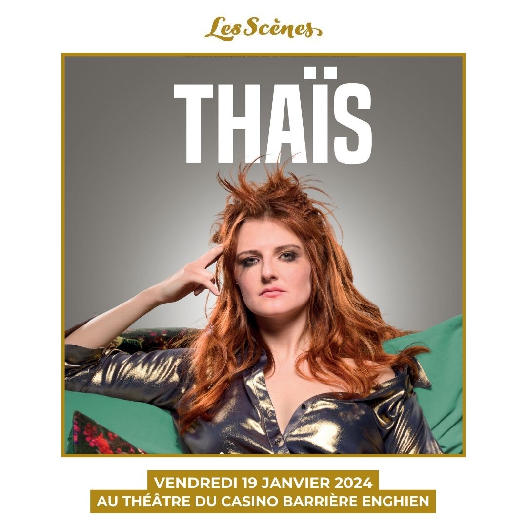 Thaïs - visuel spectacle - théâtre du casino