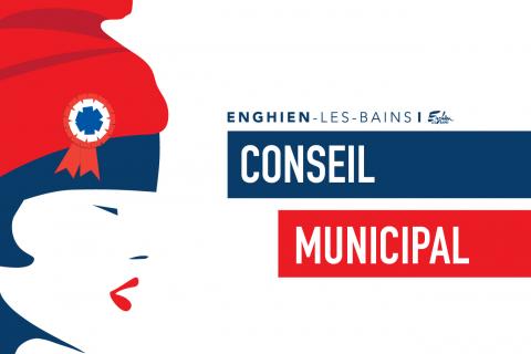 Conseil Municipal Enghien-les-Bains